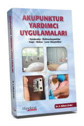 Akupunktur Yardımcı Uygulamaları ( Dr. A. Bülent Çivitçi ) - 