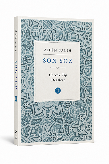 La Véritable Médecine : Le Dernier Mot Tome 2 – Aidin Salih | Livre sur la Vie Naturelle et la Santé Traditionnelle - 1