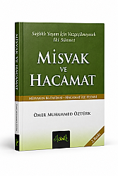 Miswak und Hijama – Ömer Muhammed Öztürk | Leitfaden für traditionelle Mundpflege und Hijama - 