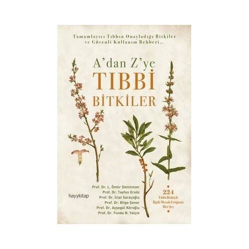 Plantes Médicinales de A à Z – Guide Complet Alliant Sagesse Herboriste et Connaissances Scientifiques - 1